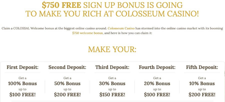 Kickstart your journey with Colosseum Casino as your first $10 deposit matches dollar-for-dollar up to $100. While subsequent deposits taper down in bonus percentages, capitalizing early offers the best returns.