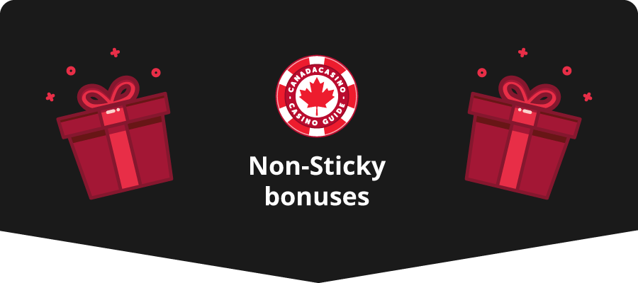 How to Select the Top Non-Sticky Bonuses in Canada?